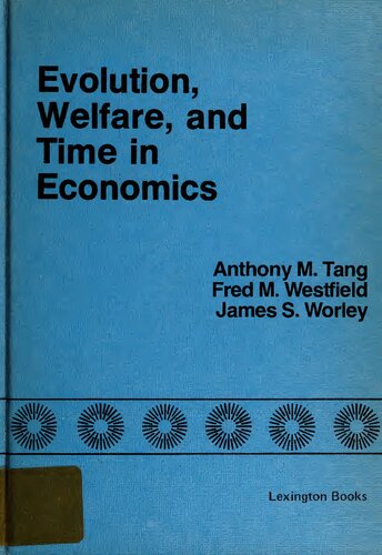Evolution, welfare, and time in economics : essays in honor of Nicholas Georgescu-Roegen
