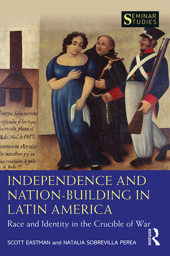 Independence and Nation-Building in Latin America (Seminar Studies)