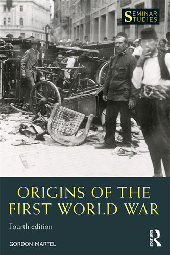 Origins of the First World War (Seminar Studies)