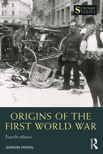 Origins of the First World War (Seminar Studies)