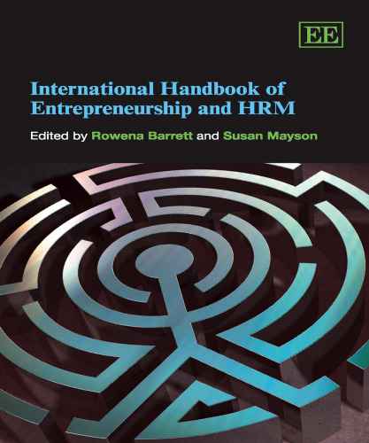 International Handbook of Entrepreneurship and HRM (Elgar Original Reference)