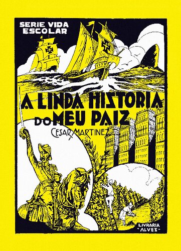 A linda história do meu paiz