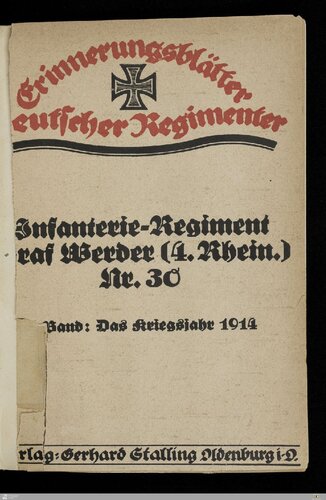 Die Geschichte des Infanterie-Regiments Graf Werder (4. Rhein.) Nr. 30 im Weltkriege 1914 - 1918