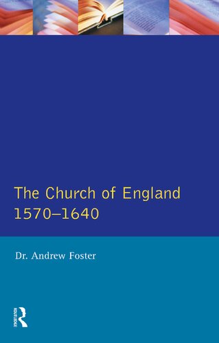 The Church of England 1570-1640 (Seminar Studies)