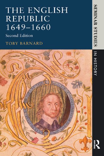 The English Republic 1649-1660 (Seminar Studies)