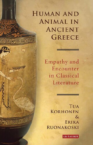 Human and Animal in Ancient Greece: Empathy and Encounter in Classical Literature