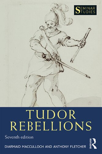 Tudor Rebellions (Seminar Studies)