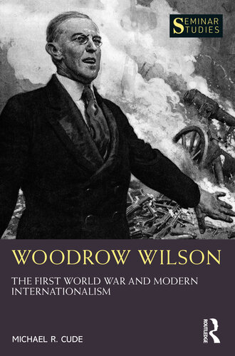 Woodrow Wilson (Seminar Studies)