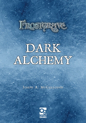 Frostgrave: Dark Alchemy