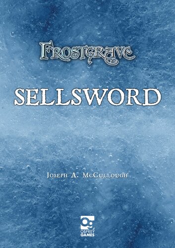 Frostgrave: Sellsword