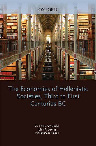 The Economies of Hellenistic Societies, Third to First Centuries BC