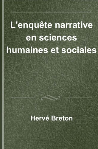 L'enquête narrative en sciences humaines et sociales