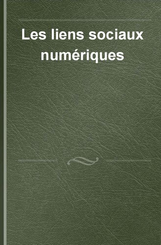 Les liens sociaux numériques