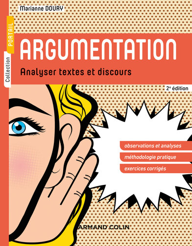 Argumentation - 2e éd: Analyser textes et discours