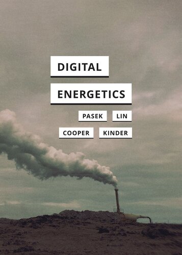 Digital Energetics (In Search of Media)