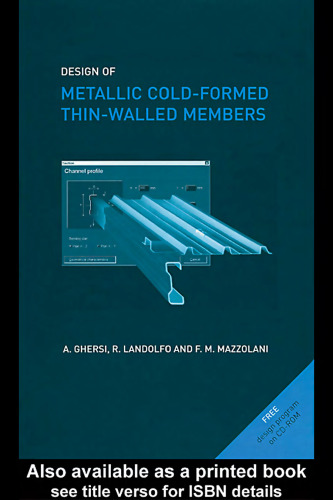 Design of Metallic Cold-Formed Thin-Walled Members