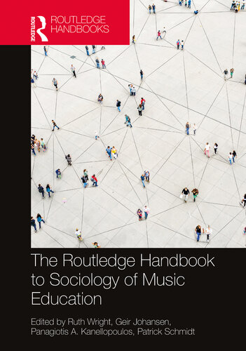 The Routledge Handbook to Sociology of Music Education (Routledge Music Handbooks)