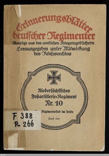 Niedersächsisches Fußartillerie-Regiment Nr. 10 : Der Regimentstab im Felde