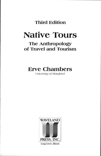 Native Tours: The Anthropology of Travel and Tourism, Third Edition