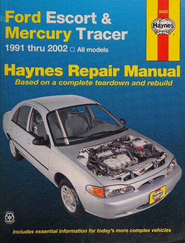 Haynes Ford Escort & Mercury Tracer 1991 thru 2002 Automotive Repair Manual