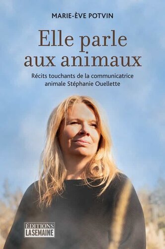 Elle parle aux animaux