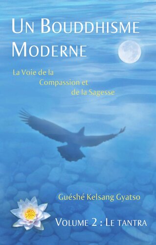 Un bouddhisme moderne 02 Le trantra