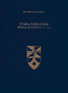 Summa Theologiae Prima Secundae, 71-114 (Latin-English Opera Omnia)