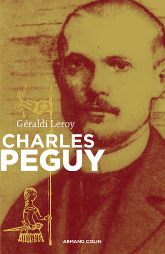 Charles Péguy: L’inclassable