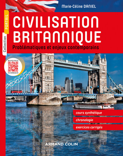 Civilisation britannique: Problématiques et enjeux contemporains