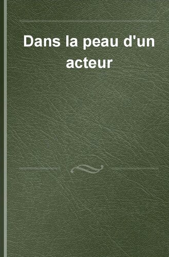 Dans la peau d'un acteur