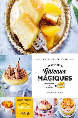 Incroyables gâteaux magiques