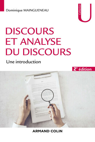 Discours et analyse du discours - 2e éd.: Une introduction