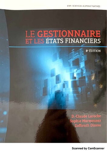 Le gestionnaire et les états financiers