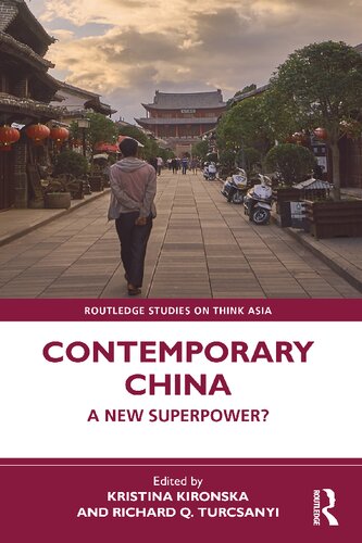 Contemporary China (Routledge Studies on Think Asia)