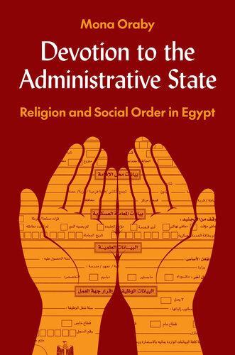 Devotion to the Administrative State: Religion and Social Order in Egypt