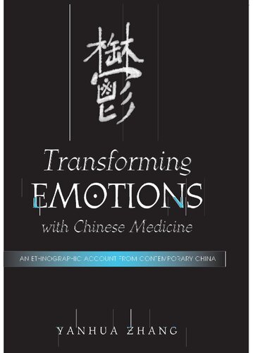 Transforming emotions; chinese medicine
