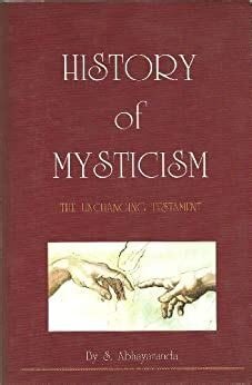 History of mysticism. The unchanging testament