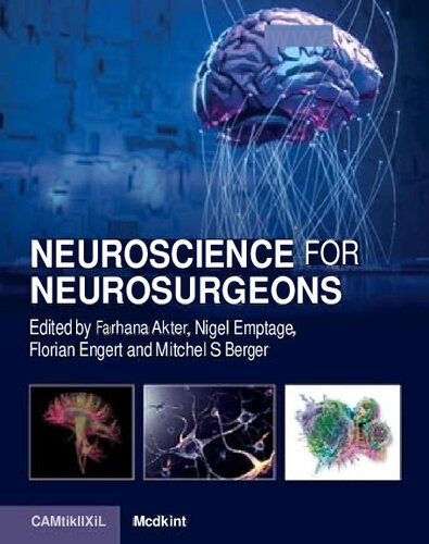 Neuroscience for Neurosurgeons (Feb 29, 2024)_(110883146X)_(Cambridge University Press)