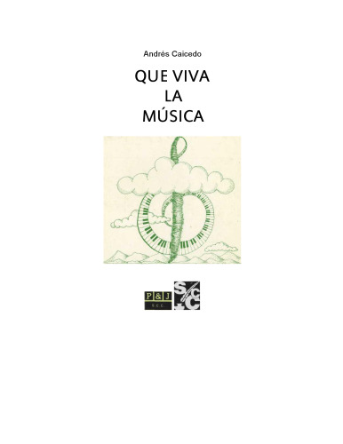 ¡Que Viva La Musica! (Spanish Edition)