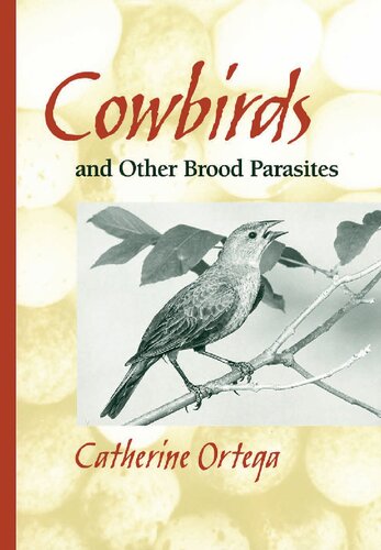 Cowbirds and Other Brood Parasites
