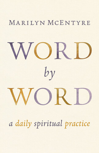Word by Word: A Daily Spiritual Practice