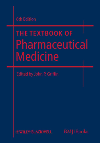 The Textbook of Pharmaceutical Medicine 6th Edition