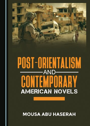 Post-Orientalism and Contemporary American Novels