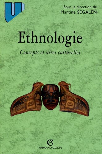 Ethnologie: Concepts et aires culturelles