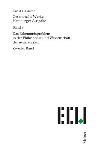 Das Erkenntnisproblem in der Philosophie und Wissenschaft der neueren Zeit. Zweiter Band: Redaktion: Recki, Birgit