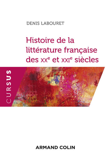 Histoire de la littérature française des XXe et XXIe siècles