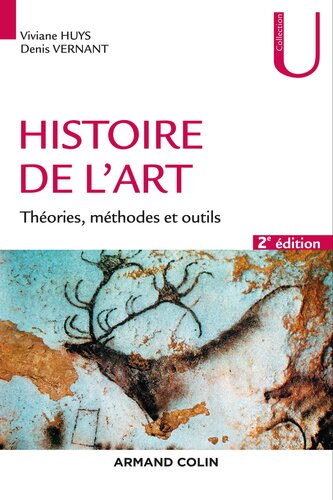 Histoire de l'art. - 2e éd.: Théories, méthodes et outils
