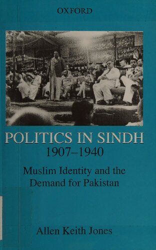 Politics in Sindh, 1907-1940