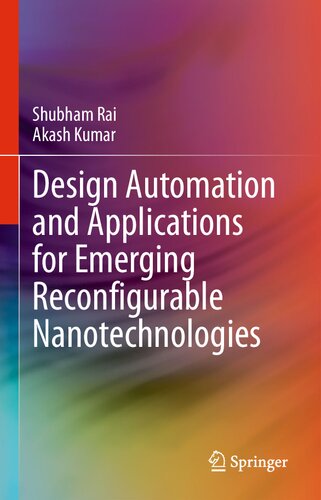 Design Automation and Applications for Emerging Reconfigurable Nanotechnologies