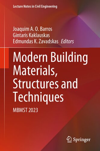 Modern Building Materials, Structures and Techniques: MBMST 2023 (Lecture Notes in Civil Engineering, 392)